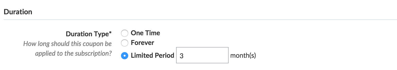 Coupon duration options: One Time, Forever, Limited Period