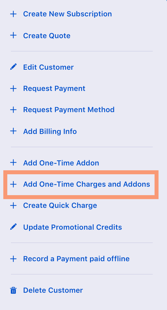 Customer or subscription page with Add One-Time Charges and Addons action